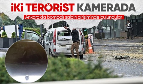 Ankara Kızılay'da bombalı saldırı girişiminde bulunan teröristler kamerada!