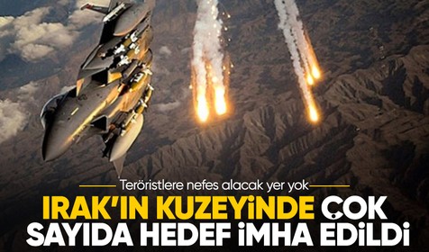 Irak'ın kuzeyine hava harekatı: 16 hedef vuruldu