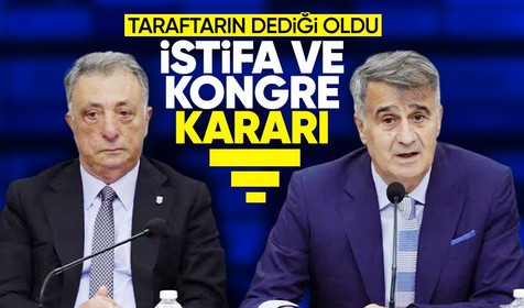 Beşiktaş'ta flaş gelişme! Şenol Güneş istifa etti yönetim kongreye gidiyor