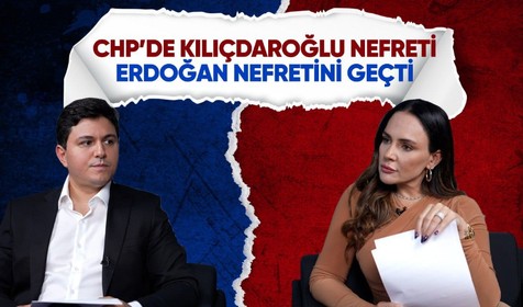 Buket Aydın: CHP’de Kılıçdaroğlu nefreti Erdoğan nefretini geçti