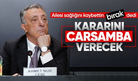 Ahmet Nur Çebi Beşiktaş'ta başkan adayı olacak mı? Çebi ailesinden çıkış!