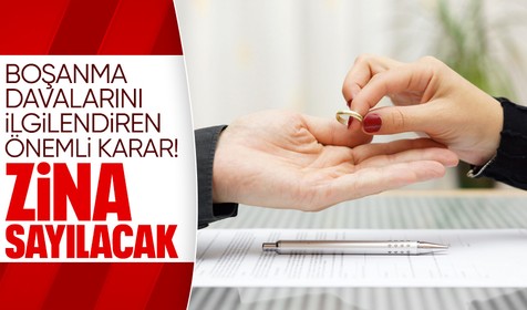 Yargıtay'dan boşanma davalarını ilgilendiren önemli karar: Zina sayıldı