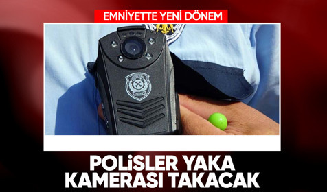 2025 yılından itibaren polislere yaka kamerası takılacak