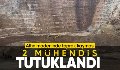 Erzincan'da madende toprak kayması: 2 mühendis tutuklandı