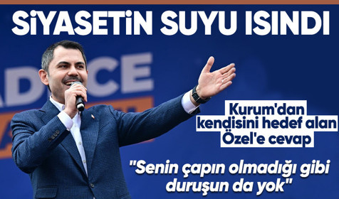 Murat Kurum'dan Özgür Özel'e yanıt: Senin çapın olmadığı gibi duruşun da yok