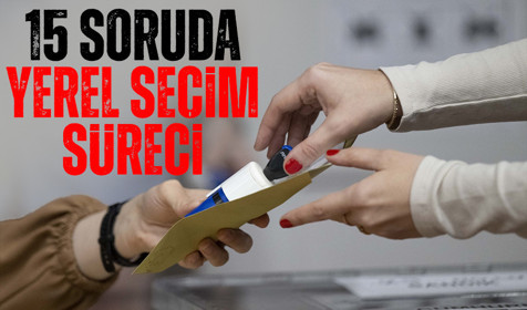 Sayılı günler kaldı! 15 soruda yerel seçim süreci