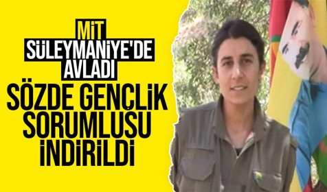 Son dakika! MİT'ten Irak'ta nokta operasyon: PKK/KCK'nın sözde gençlik sorumlusu Gülsün Silgir etkisiz
