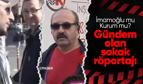 Gündem olan sokak röportajı: Ekrem İmaro, Murat Kavurma