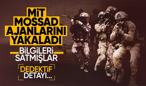 Son dakika! MİT ve Emniyet'ten MOSSAD ajanlarına operasyon! 7 gözaltı