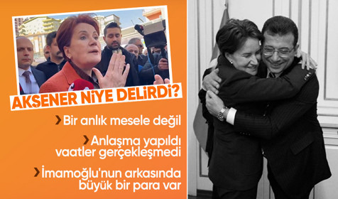 Akşener niye delirdi? İmamoğlu ile gizli anlaşma iddiaları kulisleri hareketlendirdi