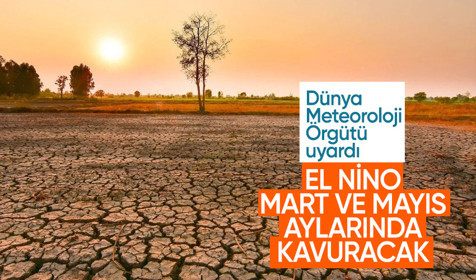 Dünya Meteoroloji Örgütü'nden El Nino uyarısı: Mart ve Mayıs'ta normalin üzerinde sıcaklıklar bekleniyor☀️