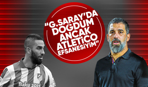 Arda Turan, Galatasaray'dan önce bir Atletico Madrid efsanesi olduğunu açıkladı