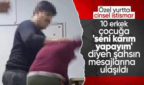 Yurtta cinsel istismar! Eğitmenden öğrencilere skandal mesaj