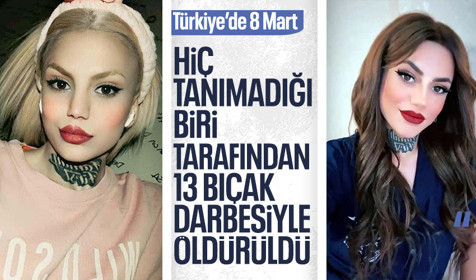 20 yaşındaki bir kadın hiç tanımadığı bir şahıs tarafından 13 bıçak darbesiyle öldürüldü