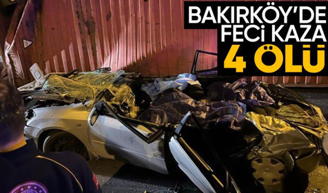 Bakırköy'de tır arabanın üstüne devrilince 4 kişi öldü