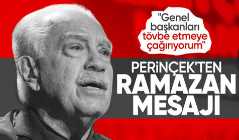 Doğu Perinçek'ten Ramazan mesajı: Genel başkanları tövbe etmeye çağırıyorum