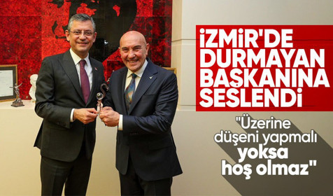 Özgür Özel, İzmir'i bırakıp İstanbul'da Ekrem İmamoğlu'na desteğe gelen Tunç Soyer hakkında konuştu