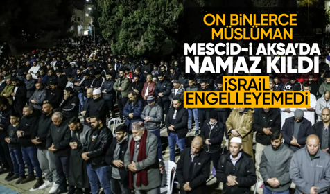 İsrail engelleyemedi! 35 bin kişi Mescid-i Aksa'da teravih namazı kıldı