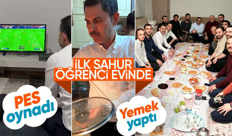 Murat Kurum'dan öğrenci evine sahur sürprizi! Menemen yaptı, PES oynadı