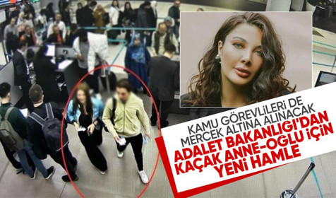 Son dakika! Adalet Bakanlığından kaçak Eylem Tok ve oğlu için iade talepnamesi!