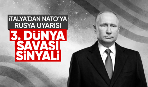 İtalya, NATO Ukrayna'ya girerse 3. dünya savaşı çıkar dedi