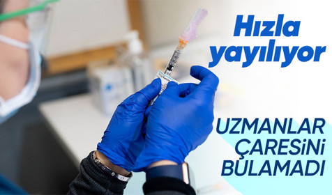 Nadir görülüyor! Hızla yayılan virüse uzmanlar çare bulamıyor