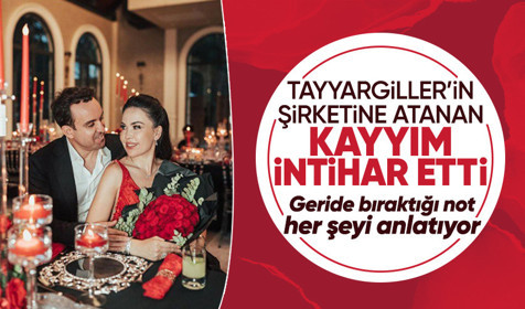 Tayyargiller'in şirketlerine atanan kayyım intihar etti! Geride bıraktığı not kahretti