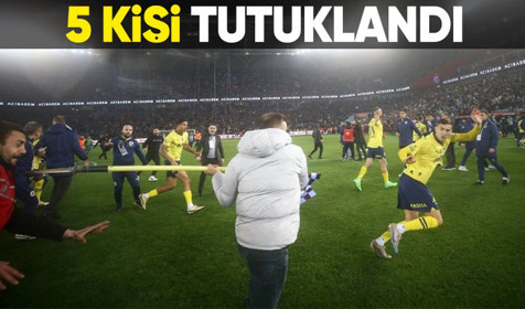 Trabzonspor-Fenerbahçe maçında olaylara karışan 5 kişi tutuklandı