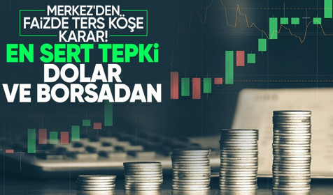 Merkez Bankası'nın sürpriz faiz kararının ardından altın, dolar, borsada son durum ne?