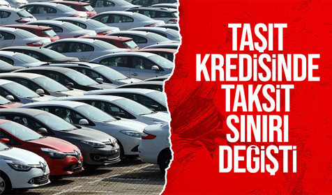 BDDK taşıt kredilerinde taksit sınırını değiştirdi