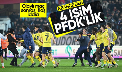 Fenerbahçeli 4 futbolcu PFDK'ya sevk edilecek! Trabzon maçı sonrası flaş iddia