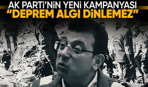 AK Parti'nin 'Deprem Algı Dinlemez' kampanyası başladı