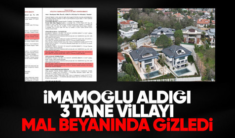 İBB Başkanı İmamoğlu, Sarıyer'de aldığı 3 tane villayı mal varlığında gizledi