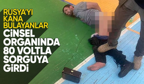 Rusya'yı kana bulayanlar sorguya cinsel organına 80 volt elektrikle girdi