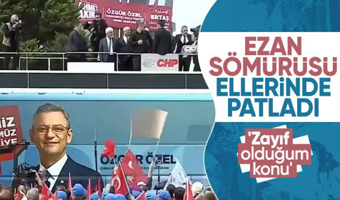 CHP mitinginde 'ezan' diyaloğu: Benim zayıf olduğum konular
