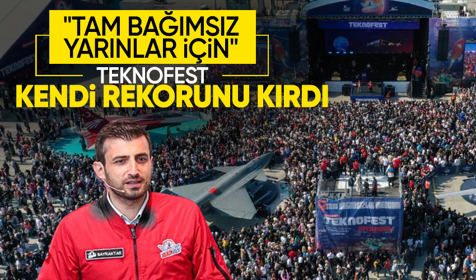 Selçuk Bayraktar duyurdu! Teknofest kendi rekorunu kırdı