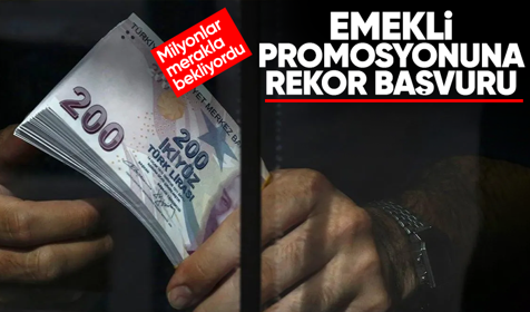 Emeklilere verilecek promosyon için başvurular rekor seviyeye ulaştı