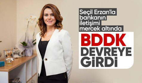 Seçil Erzan davasında yeni gelişme: BDDK devreye girdi