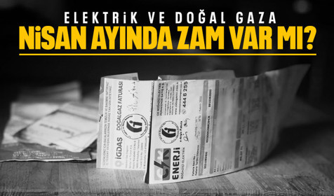 Nisan ayında elektrik ve doğalgaza zam var mı? Enerji ve Tabii Kaynaklar Bakanı Alparslan Bayraktar'dan açıklama