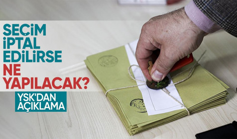 YSK 31 Mart seçimlerinin iptal edilmesi halinde yeni seçimlerin 2 Haziran'da yapılacağını duyurdu