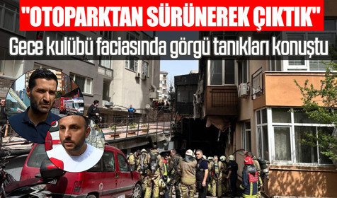 Gayrettepe'de gece kulübünde feci yangın! Görgü tanıkları konuştu: Otoparktan sürünerek çıktık