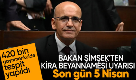 Son dakika! Bakan Şimşek'ten kira geliri uyarısı: Son gün 5 Nisan