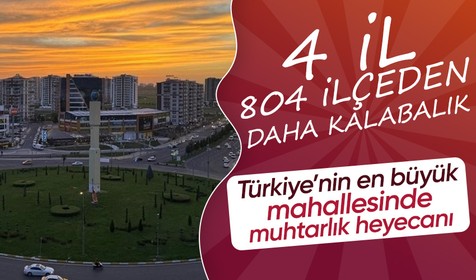 Türkiye'nin en büyük mahallesinde muhtarlık seçimi heyecanlı geçti