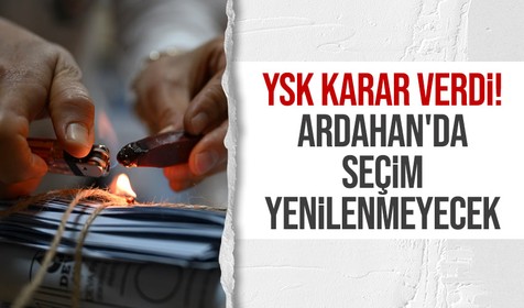 Ardahan'da seçim yenileme kararı iptal edildi: Mazbata CHP'li Faruk Demir'e verilecek