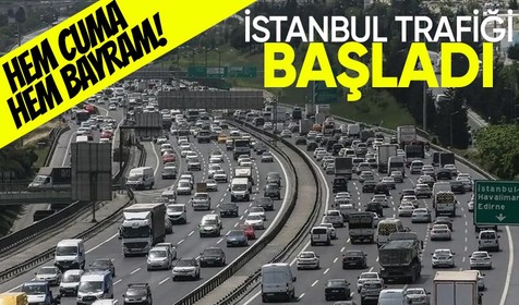 Hem cuma hem bayram! İstanbul trafiği başladı