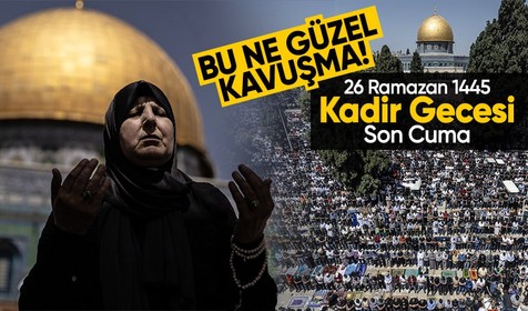 Mescid-i Aksa'da Ramazan'ın son cuması! 120 bin müslüman birlikte namaz kıldı