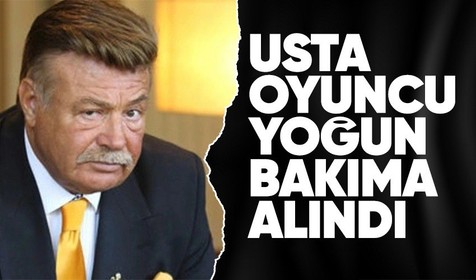 Usta oyuncu Nuri Alço hastaneye kaldırıldı! Yoğun bakıma alındı