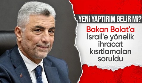 Türkiye'den İsrail'e ihracat kısıtlaması: 'Ambargo uygulayan ilk ülke olduk'