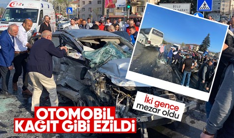 Bolu'da otobüse arkadan çarpan otomobil iki gence mezar oldu