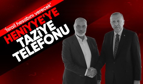 Son Dakika: Cumhurbaşkanı Erdoğan Hamas lideri Haniyye ile görüştü